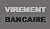 Virement Bancaire
